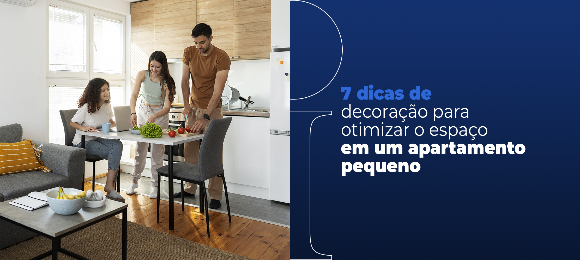 7 dicas de decoração para otimizar o espaço em um apartamento pequeno