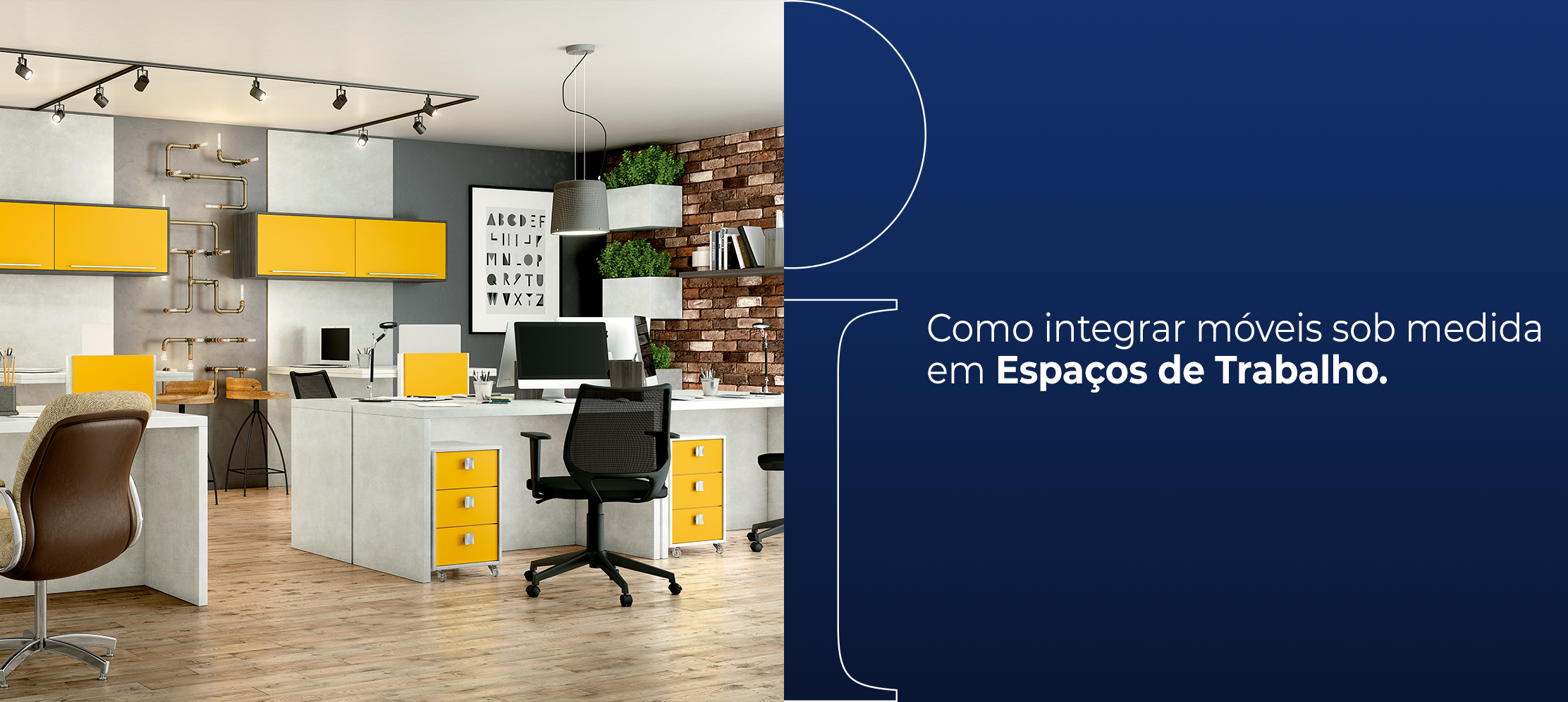 Como integrar móveis sob medida em Espaços de Trabalho.