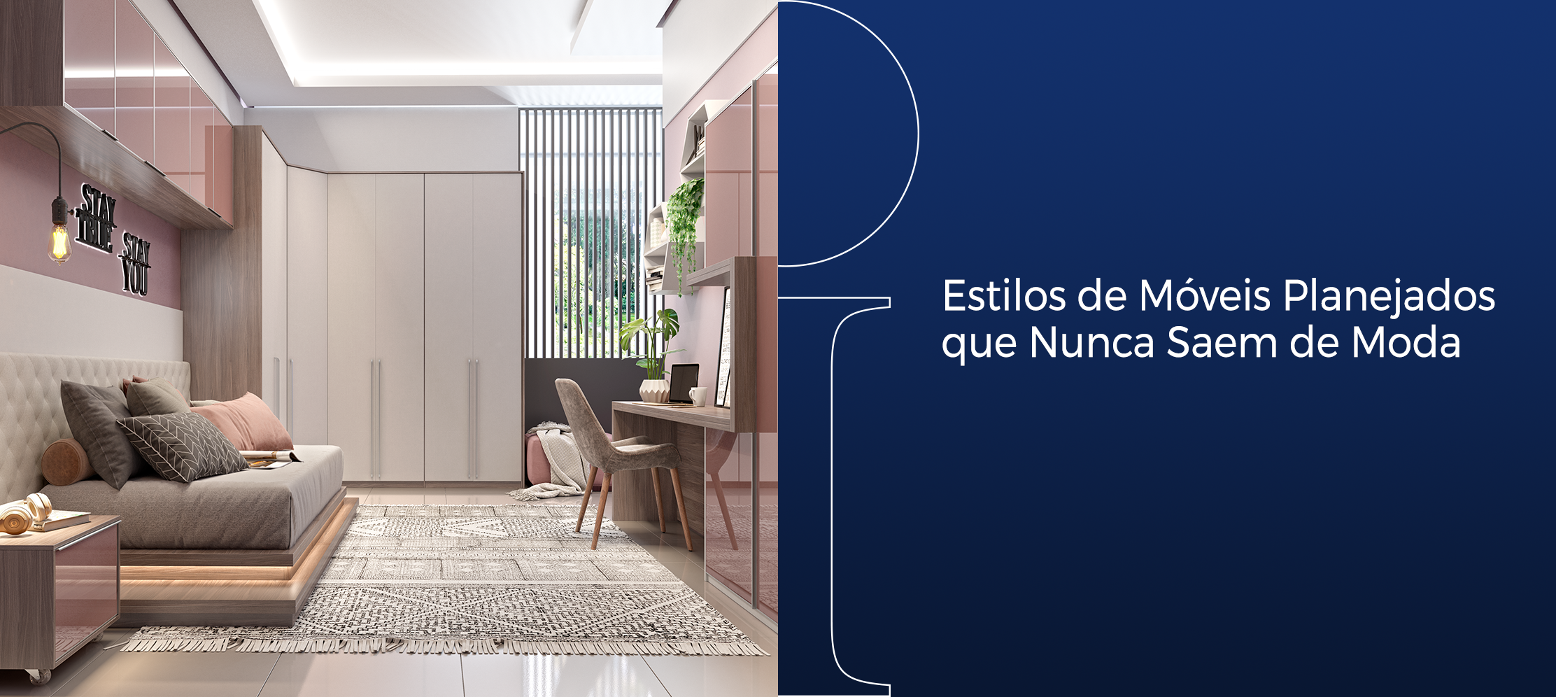 Estilos de Móveis Planejados que Nunca Saem de Moda